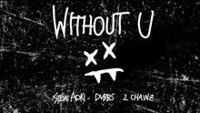 Steve Aoki - Steve Aoki & DVBBS & 2 Chainz - Without U