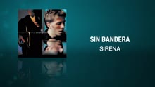 Sin Bandera - Sirena (Cover Audio)