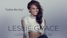 Leslie Grace - Solita Me Voy (Cover Audio)