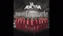 La Adictiva Banda San José de Mesillas - Disfruté Engañarte (Cover Audio Video)