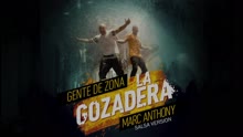 Gente de Zona - La Gozadera ((Salsa Version)[Cover Audio])