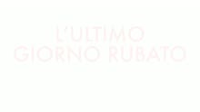 Antonello Venditti - L'ultimo giorno rubato (Video Lyrics)