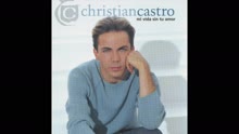 Cristian Castro - Alguna Vez (Cover Audio Video)