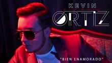 Kevin Ortiz - Bien Enamorado (Cover Audio)