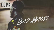 Kid Ink - Bad Habit (Audio)