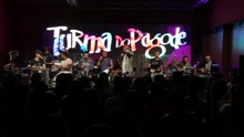 Turma do Pagode - Viva a Vida (Ao vivo)