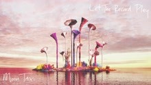 Let The Record Play (Audio)