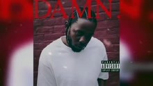 Kendrick Lamar - Kendrick Lamar & Zacari - LOVE. 试听版