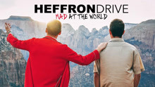 Heffron Drive - Mad At The World