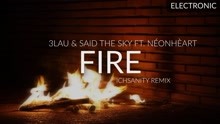 3LAU & Said The Sky & NÉONHÈART - Fire
