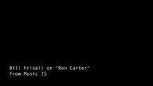 Ron Carter - Commentary