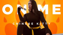 Chinese Kitty - On Me