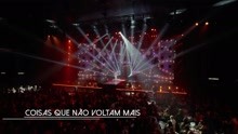 Coisas Que Não Voltam Mais (Ao Vivo)