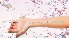 Nicole Millar - Gimme A Break