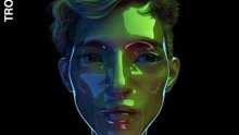 Troye Sivan - Bloom 歌词版