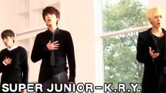 Super Junior,Super Junior-K.R.Y - Promise You 日本节目 MV预告 中文字幕 12/12/21