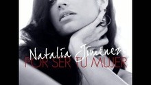 Natalia Jiménez - Por Ser Tu Mujer